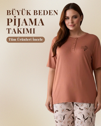 Büyük Beden Pijama Takımı